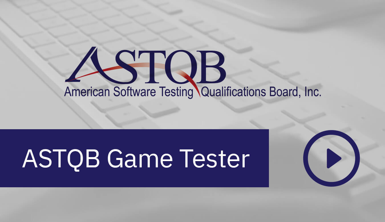 ASTQB Game Tester