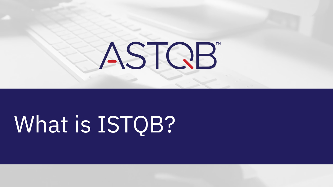 What is ISTQB